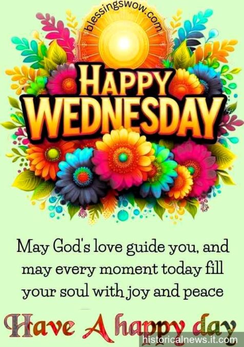 Happy Wednesday Blessings: 900+ Ideas to Kickstart Your Week